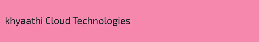 khyaathi Cloud Technologies